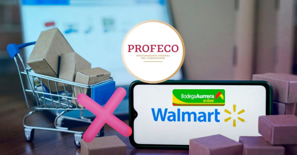 Profeco prepara demanda colectiva contra Walmart de México por cancelación masiva de pedidos en línea